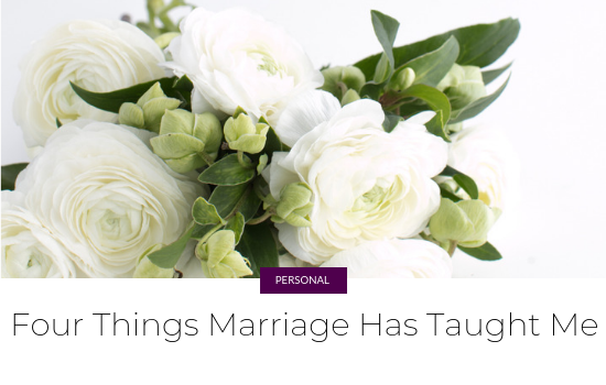 Four Things Marriage Has Taught Me